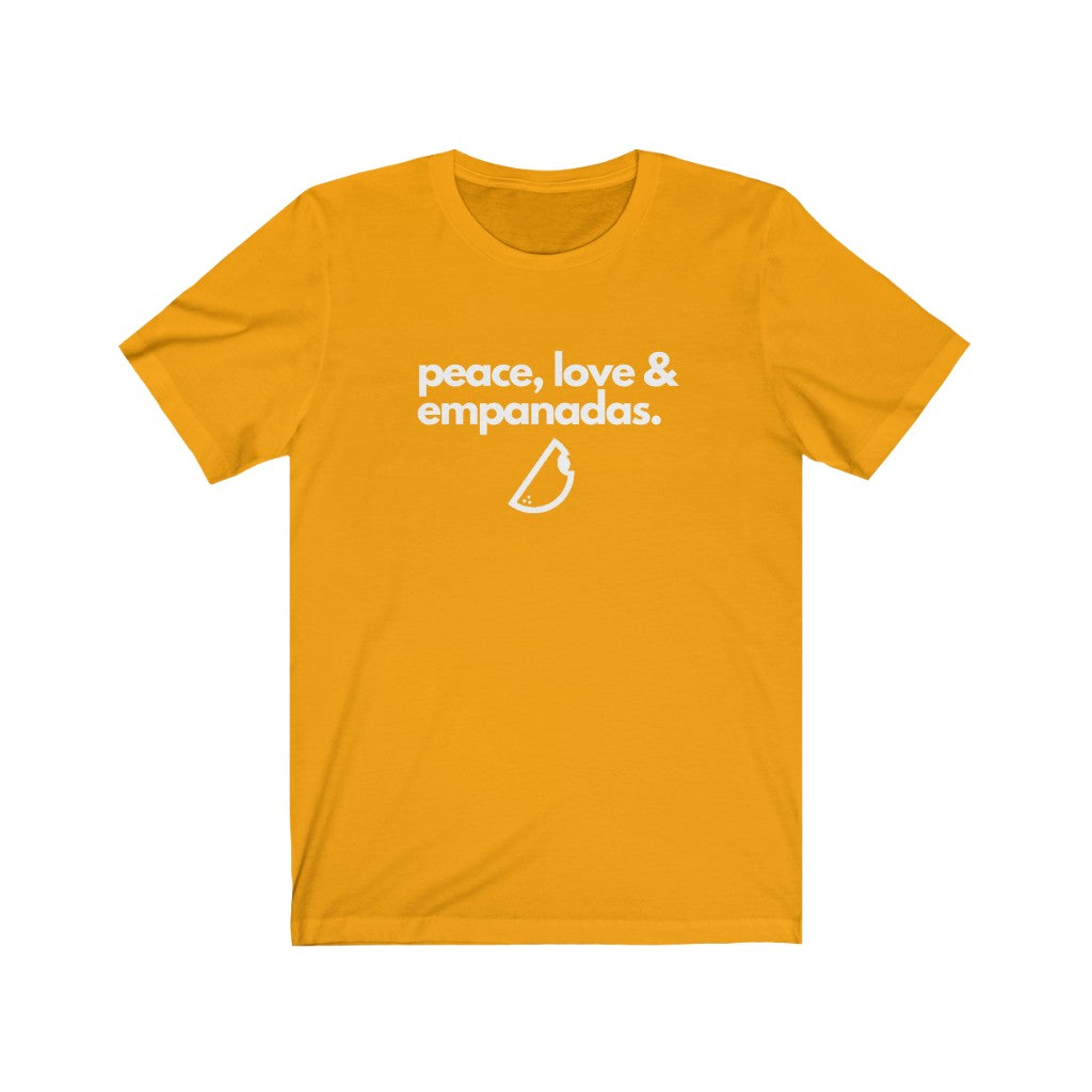 Peace, Love & Empanadas (12 Colors) - Unisex Jersey Short Sleeve Tee