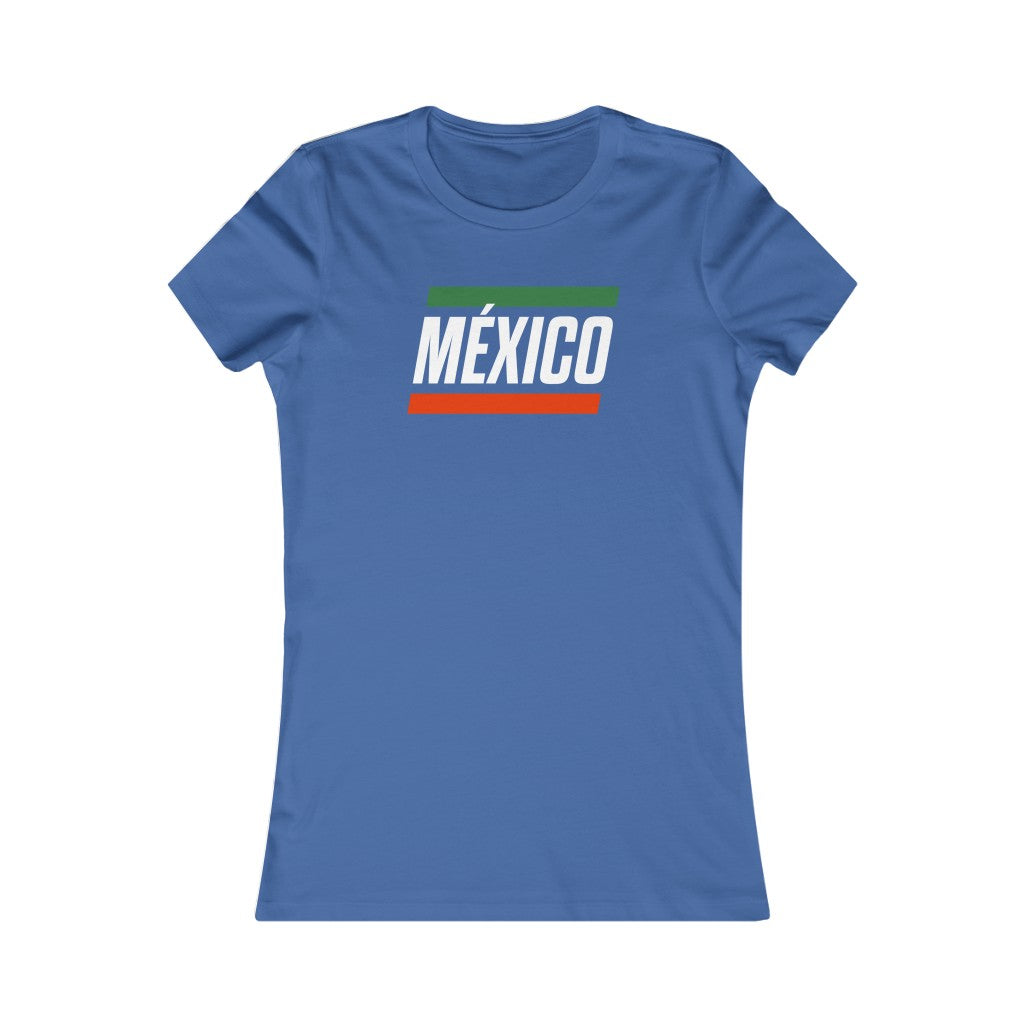 MEXICO BOLD (4 Colors) - Women's Favorite Tee