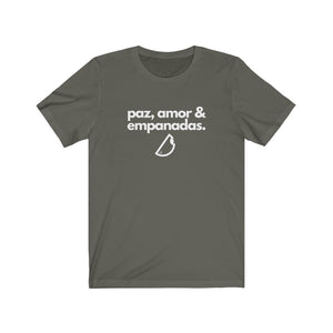 Paz, Amor y Empanadas (12 Colors) - Unisex Jersey Short Sleeve Tee