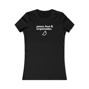 Peace, Love & Empanadas (9 Colors) - Women's Favorite Tee